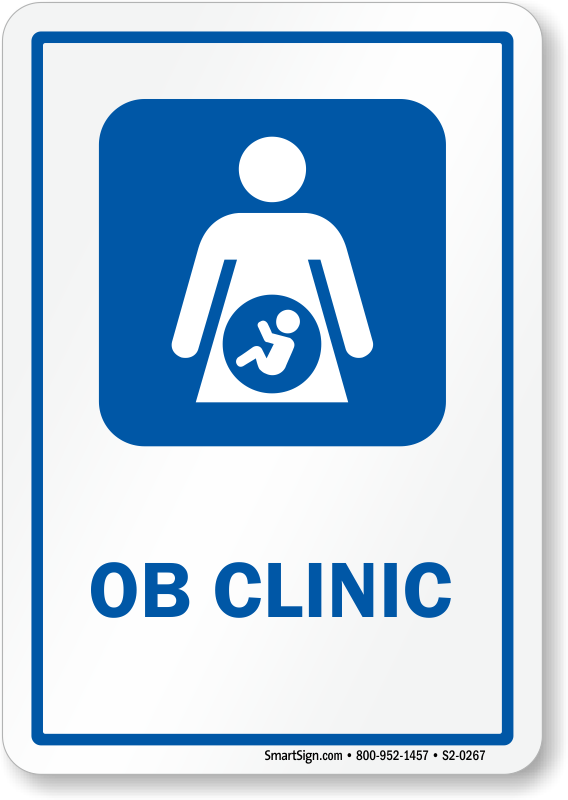 Ob Clinic Obstetrician Hospital Sign - Lunch Room Sign (568x800)