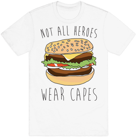Not All Heroes Wear Capes Mens T-shirt - City Life Tshirt (484x484)