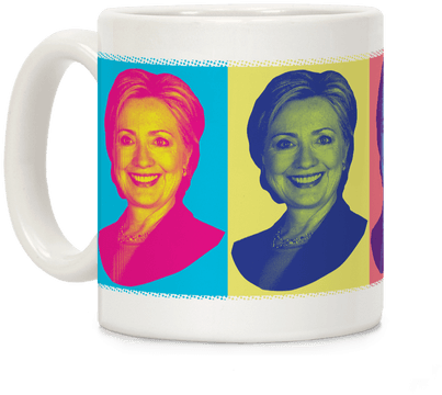 Pop Art Hillary Clinton Coffee Mug - Generic Pop Art Hillary Clinton White Mug (484x484)