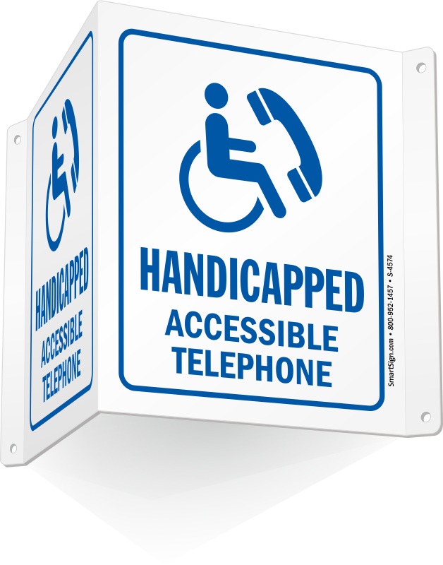Handicapped Accessible Telephone Sign - Smartsign By Lyle S-4574-av-06 Handicapped Accessible (628x800)