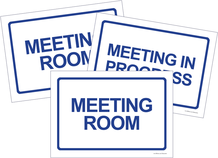 Meeting Signs Meeting Signs - Busy In Meeting (760x560)