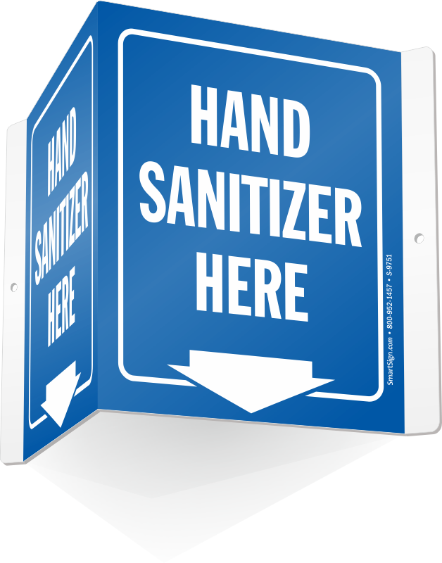 Hand Sanitizer Here Projecting Sign - Safe Area Tornado Shelter (with Down Arrow), Projecting (628x800)