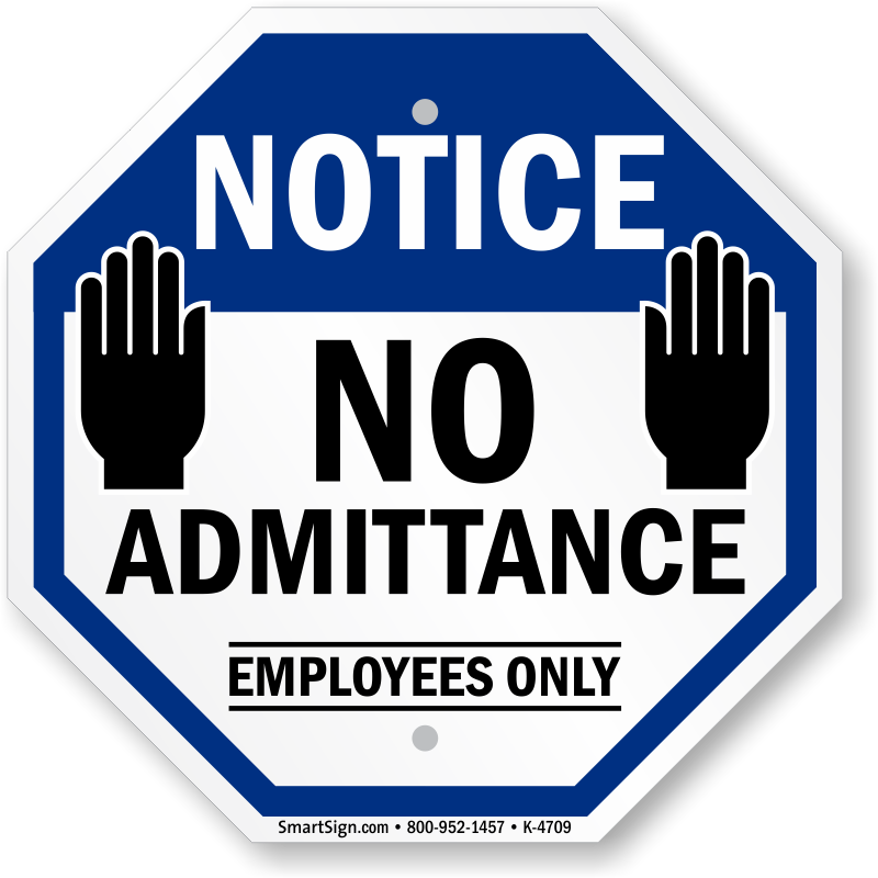 Employees Only Sign - Smartsign Caution: No Admittance, Plastic Sign, 10" (800x800)