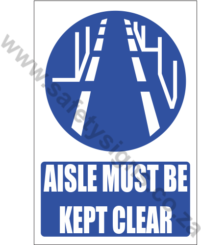 Clear Aisle Explanatory Safety Sign - Aisle (499x499)