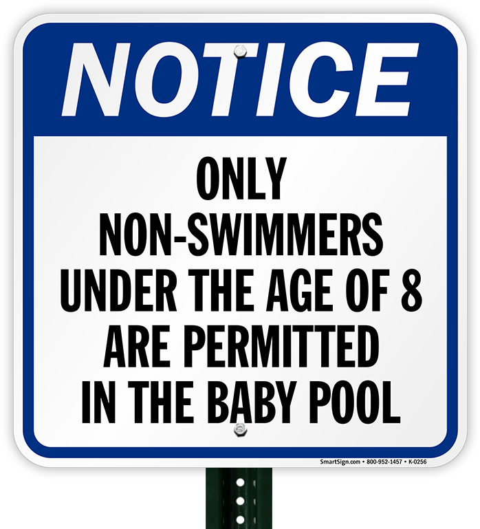 Only Non Swimmers Under The Age Of 8 Are Permitted - No Lift Trucks With Graphic Adhesive Signs (800x800)