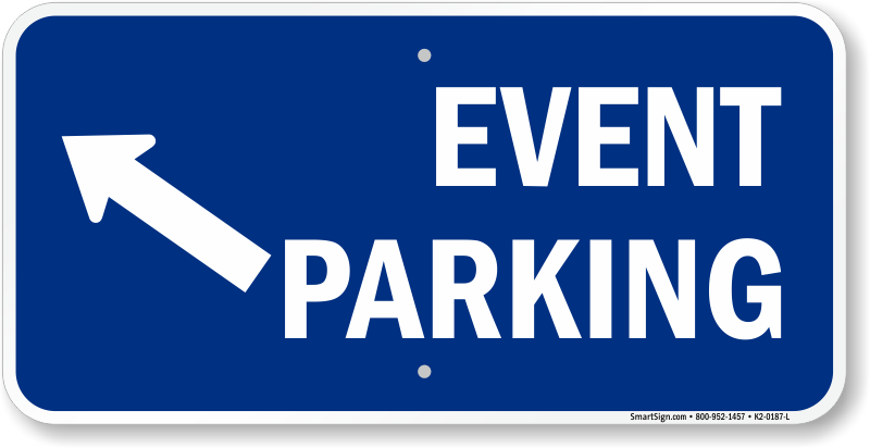 Event - More Parking Lot (bidirectional Arrow) Sign, 18" X (800x412)