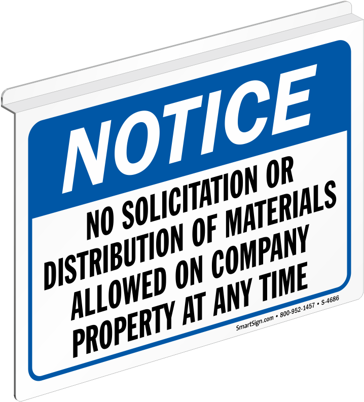Notice No Solicitation Distribution Materials Allowed - No Fears, No Excuses By Larry Smith (723x800)