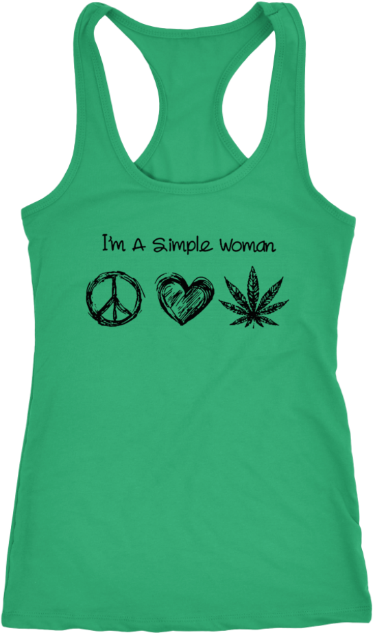 I'm A Simple Woman Who Loves Peace, Love And Weed Shirt - T-shirt (1024x1024)