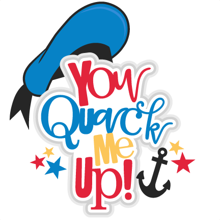 You Quack Me Up Title Svg Scrapbook Cut File Cute Clipart - Clip Art (432x432)