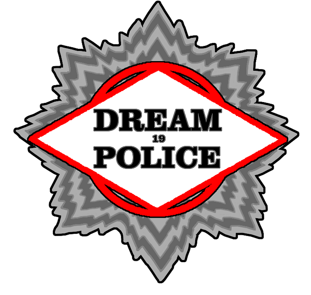Dream Police Badge By Dannythemartian Dream Police - Osama Bin Laden Dead (1000x1000)