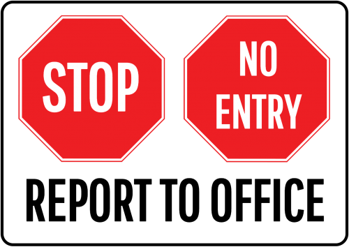 Stop Report To Office Sign - All Visitors Must Sign (500x354)