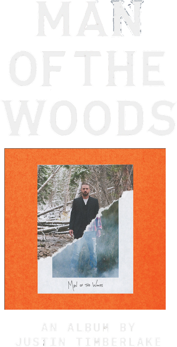Image Is Not Available - Justin Timberlake Man Of The Woods Album Cover (711x1214)