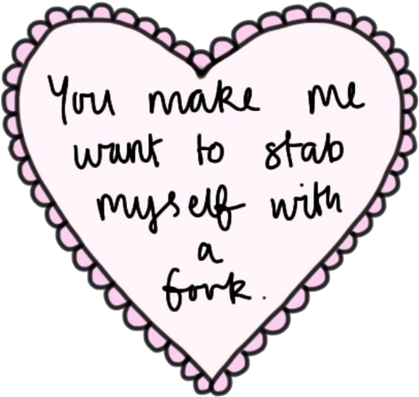 Cute Heart Transparent Stab Transparent Heart - You Make Me Want To Stab Myself (500x472)