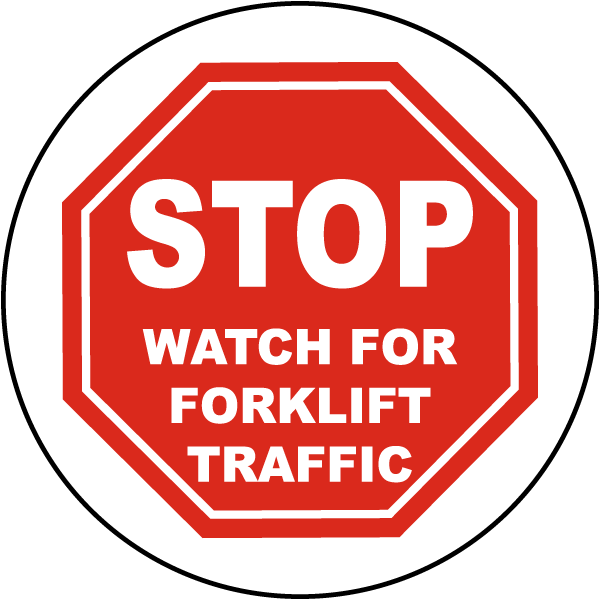 Stop Watch For Forklift Floor Sign - Dms Large Stop Sign Model: Dms 05418 (600x600)