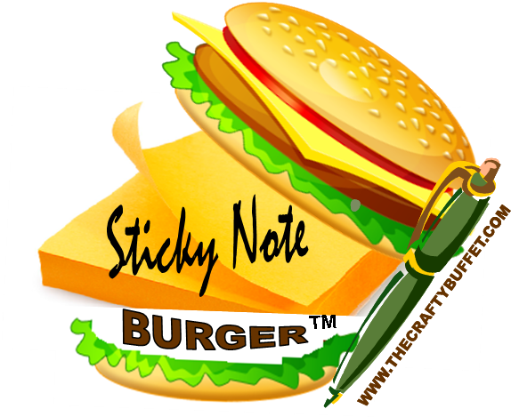 Well My Sticky Note Burgers Are Officialthey Have A - Burger Clip Art (645x597)