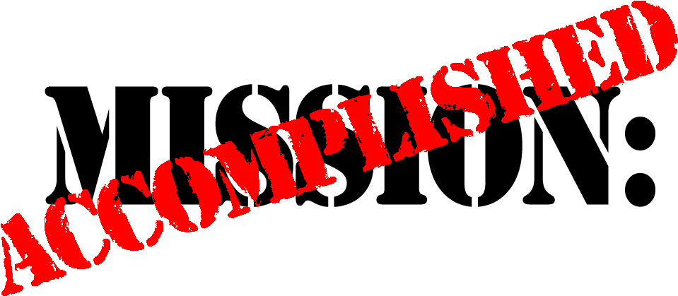 Mission Accomplished Clip Art - First Mission Accomplished (993x442)