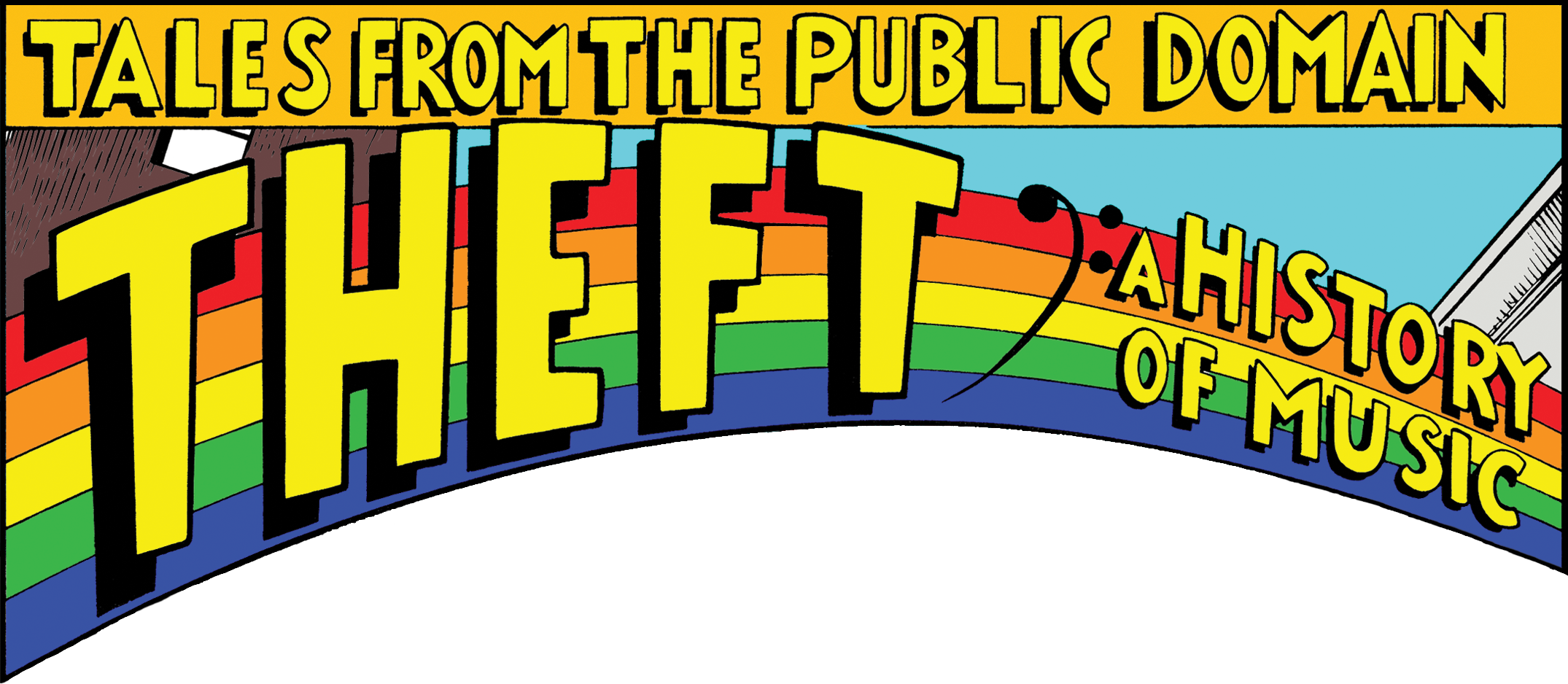 A History Of Music Is A Graphic Novel Laying Out A - Theft: A History Of Music (2150x938)