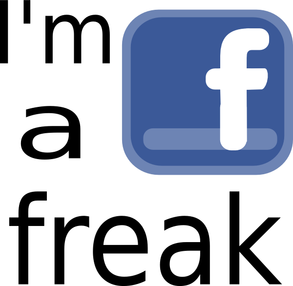 This Free Clip Arts Design Of I M A Facebook Freak - Freak Pictures For Facebook (600x586)
