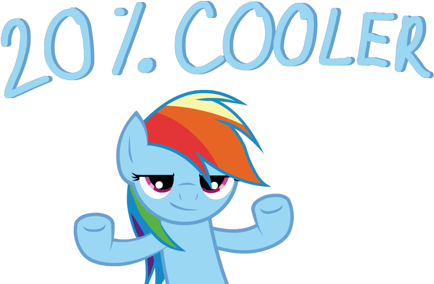 рейнбоу дэш на 20% круче. 20 cool. 20% cooler. 20 cooler png. 20 cool.