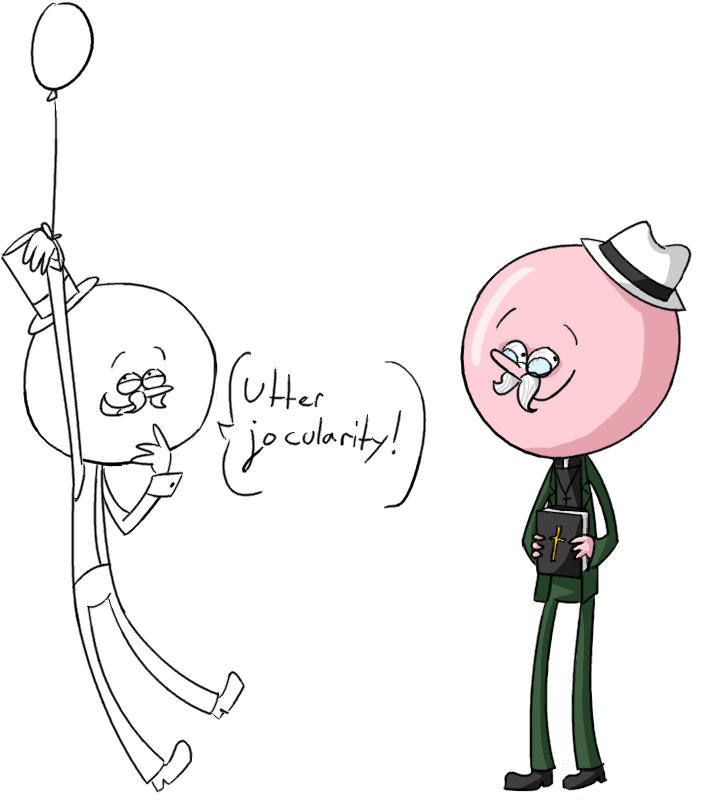 I Drew Pops Exclaiming "utter Jocularity " And Thought - Cartoon (725x820)