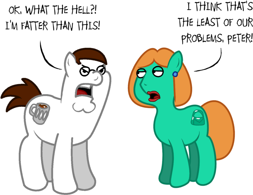 Ok, What The Hell I'm Fatter Than Thls I Think - Family Guy My Little Pony (900x686)