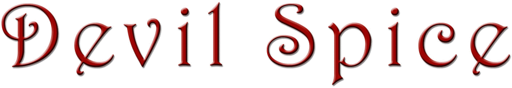 Welcome To Devil Spice, Dedicated To Bringing You Artisan - Delusion Of Mind Strength Through Spirit: Delusion (1010x175)