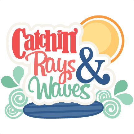 Catchin' Rays & Waves Svg Scrapbook Title Beachsvg - Scrapbooking (432x432)