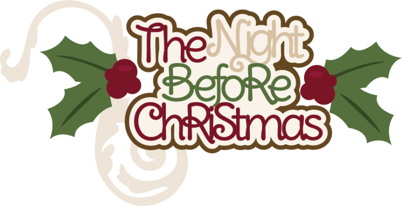 Twas The Night Before Christmas Clipart - Twas The Night Before Christmas Clipart (800x411)