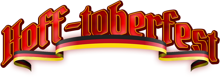 We Are Proud To Host The First, Ever Hoff Toberfest - We Are Proud To Host The First, Ever Hoff Toberfest (739x266)