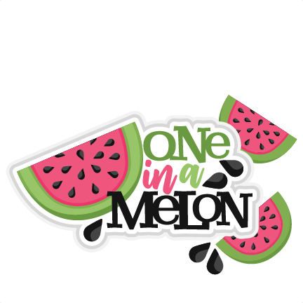One In A Melon Title Svg Scrapbook Cut File Cute Clipart - One In A Melon (432x432)