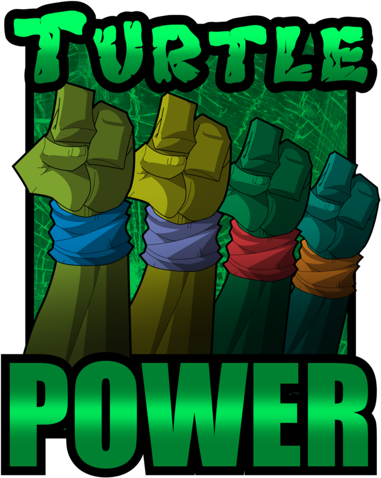 Turtle Power By Rain On Art - Poster (774x1032)