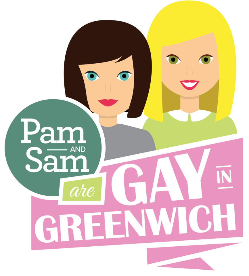 Pam And Sam Are “gay In Greenwich - Pam And Sam Are “gay In Greenwich (1000x1000)