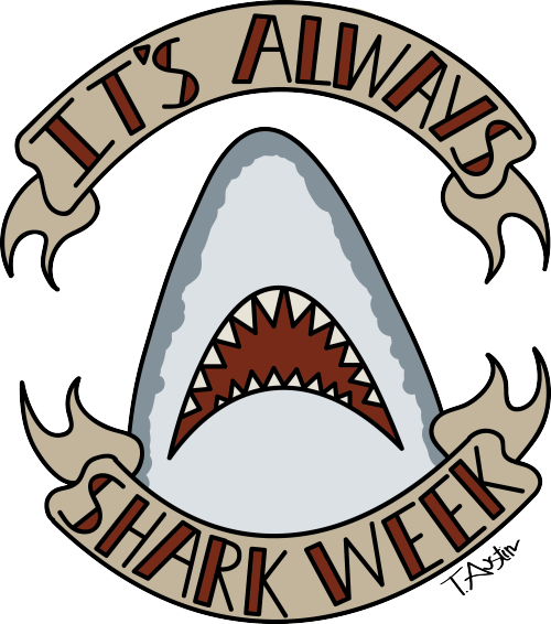 My 'shark Week' Artwork Is The First Design Available - My 'shark Week' Artwork Is The First Design Available (500x566)