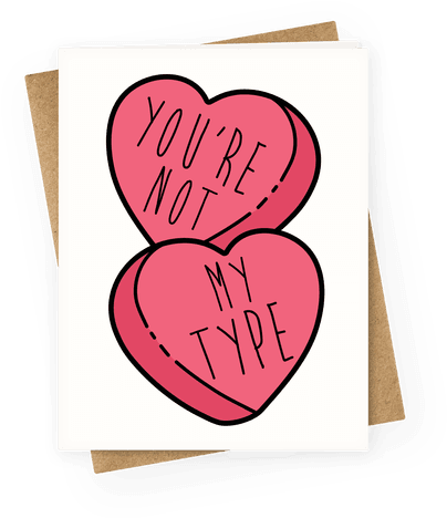 You're Not My Type - You Are Not My Type (484x484)
