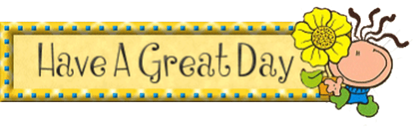 Aff Bea Free Animated Great Day Have Great Day Clipart - Have A Great Day Animated (816x250)