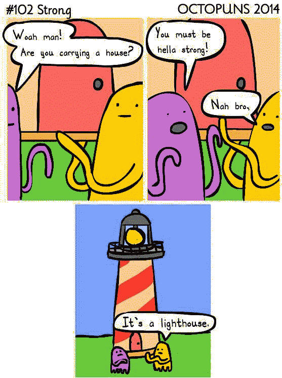 Octopuns - Nah Bro It's A Lighthouse (557x746)