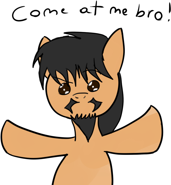 Come At Me Bro By Taco-bandit - Cartoon (800x800)