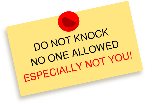 Do Not Knock No One Allowed Especially Not You Thumbtack - Clip Art (600x428)