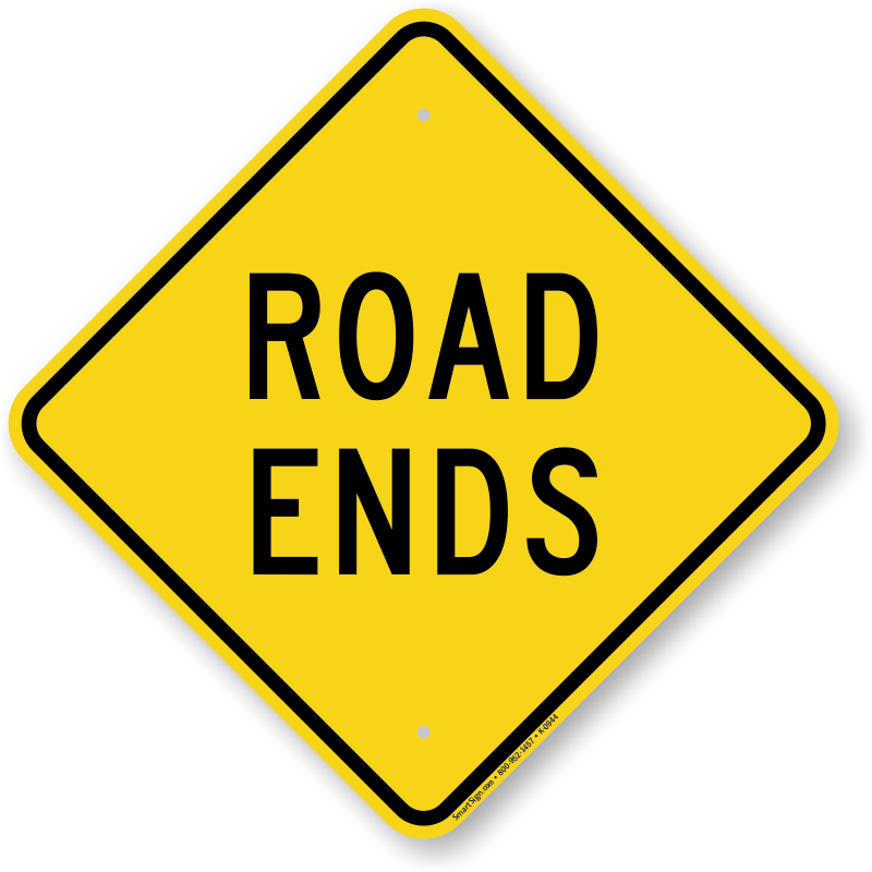 Road Ends Diamond Shaped Sign - Road Signs Dead End (800x800)