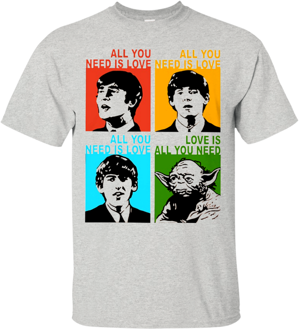 All You Need Is Love Beatles Yoda T Shirt Hoodie Sweater - All You Need Is Love Beatles Yoda (1155x1155)