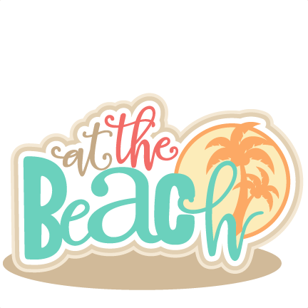At The Beach Title Svg Cut Files For Scrapbooking Silhouette - Clip Art (432x432)