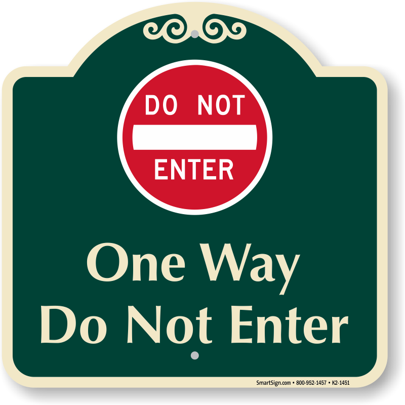 One Way, Do Not Enter Learn More - Do Not Touch Horses Sign (800x800)