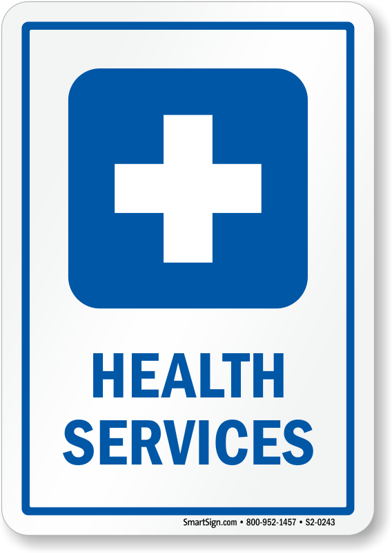 Health Services Medical Facility Sign With First-aid - Smartsign Aluminum Osha Safety Sign, Legend Notice: (568x800)