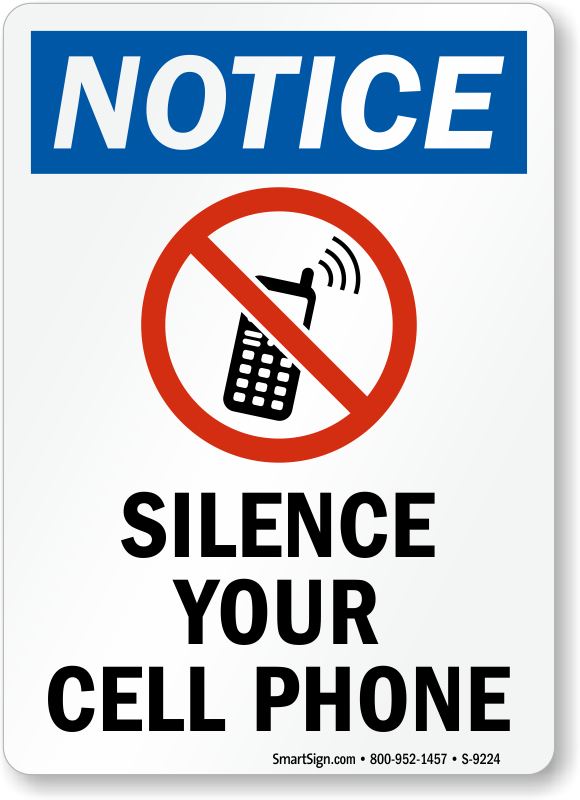 Silence Your Cell Phone Signs - Put Your Phone On Silent (580x800)