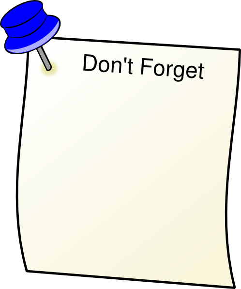 Dont Forget Clip Art - Don T Forget Clipart Png (498x597)
