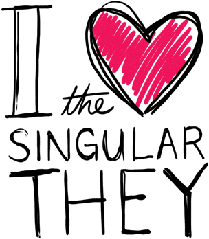 I Heart The Singular They - Heart (400x400)