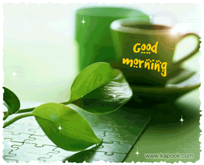 Hello Dear Ray, How Are You Please Add Me As Your Friend - Good Morning With Green Tea Gif (400x324)