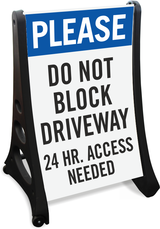 Zoom, Price, Buy - Not Block Driveway Sign (800x800)