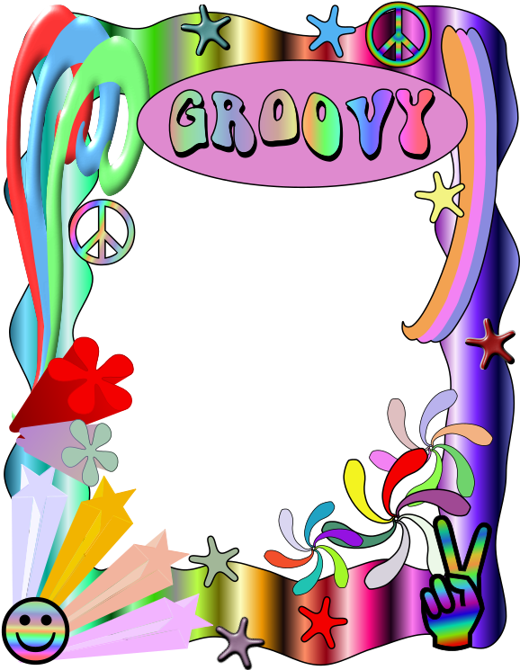 Hippies Clipart Border - Groovy Borders (584x800)