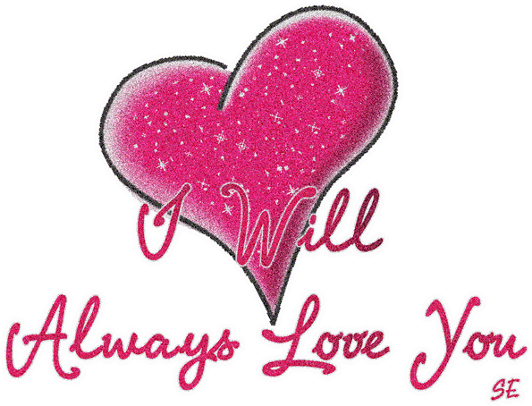 I Will Always Love You - Love You So Much (600x600)